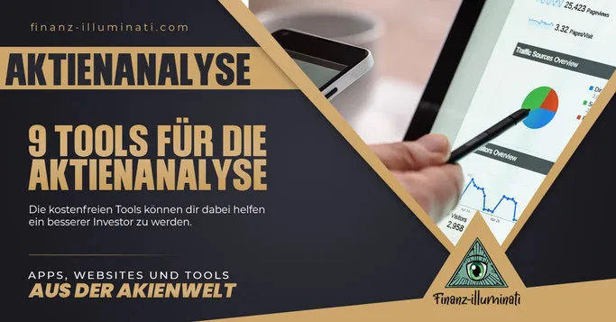 9 Tools, Websites, Apps zur Analyse von Aktien