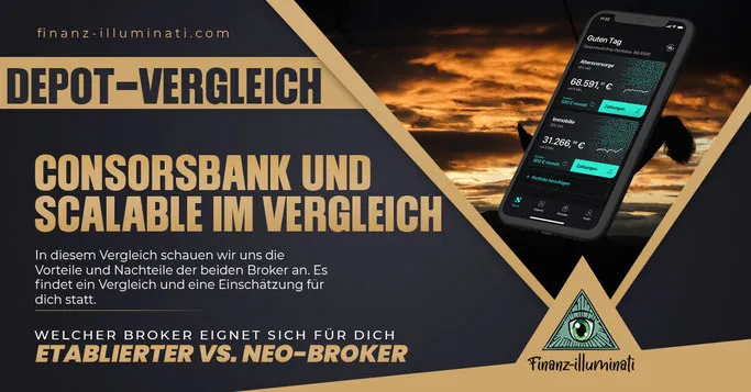 Broker Vergleich zwischen Scalable und Consors