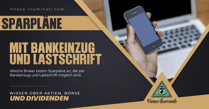 Depots mit Sparplänen, die per Lastschrift abgezogen werden