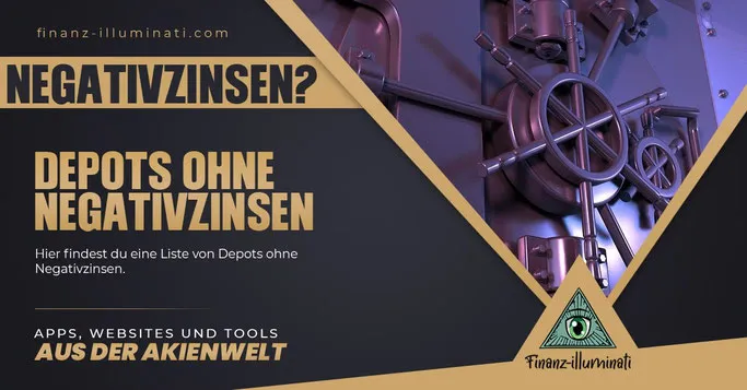Depots ohne Minuszinsen