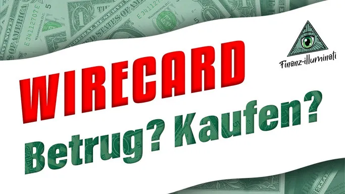 Der große Wirecard Betrug - was können Anleger jetzt tun - Aktie von Wirecard kaufen oder verkaufen?