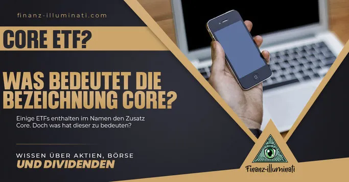 ETF was bedeutet Core?