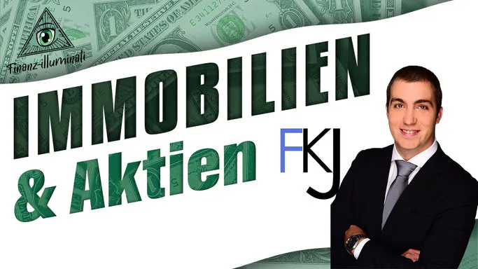 Finanzenkannjeder Immobilien und Aktien mit Dividenden