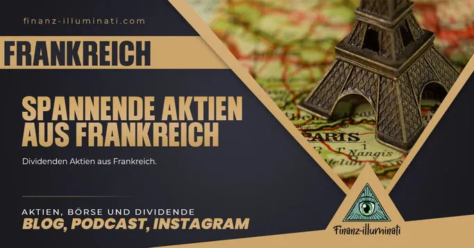 Spannende Dividenden Aktien aus Frankreich