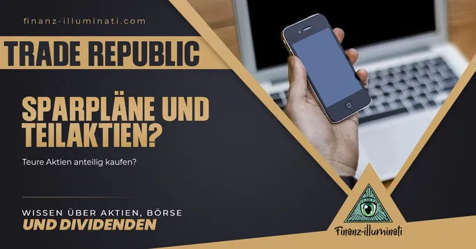 Trade Republic Teilaktien - Anteilig Aktien kaufen?