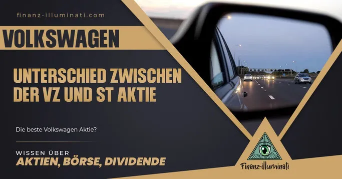 Unterschied der Volkswagen VZ und Volkswagen ST Aktie
