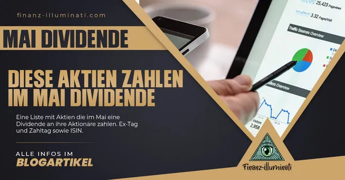 Welche Aktien zahlen im Mai Dividende?