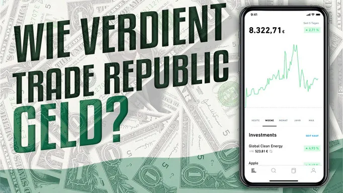 Wie verdient Trade Republic Geld?