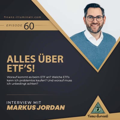 Cover: Alles was du über ETFs wissen musst! Interview mit Branchenexperte Markus Jordan