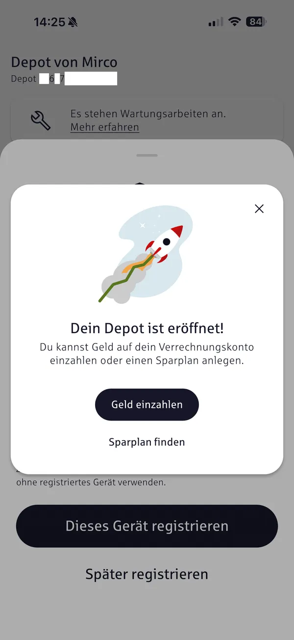 Geschafft: Das Depot ist eröffnet. Danach Geld einzahlen oder einen Sparplan anlegen.